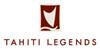 Tahiti Legends